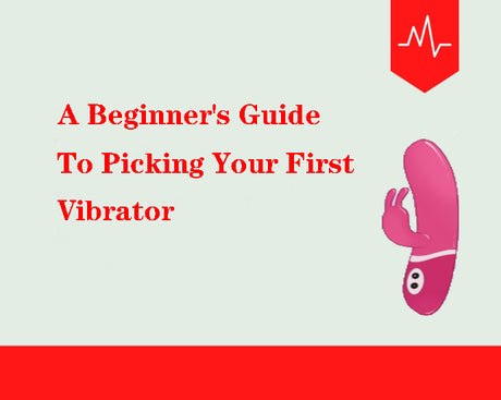 How to choose the first vibrator for beginners?