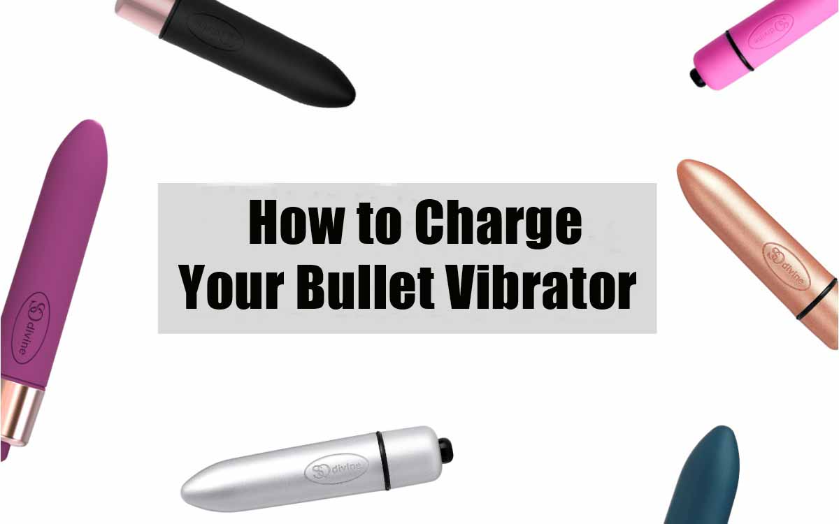 A Comprehensive Guide on How to Charge Your Bullet Vibrator?